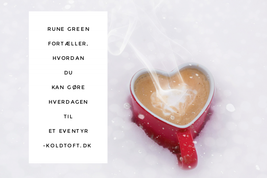 Kaffe hjerte citat hverdag