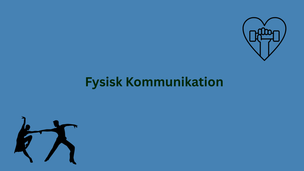 fysiskKommunikation